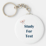 Study For Test Reminders Key Chain