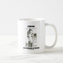 Studying Has Stripped Me To The Bone (Skeleton) Mugs