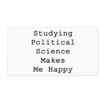 Studying Political Science Makes Me Happy Custom Shipping Labels