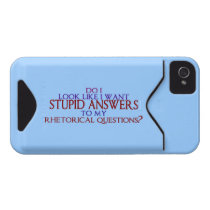 Stupid Answers to my Rhetorical Questions? Iphone 4 Id Covers