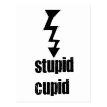 Stupid Cupid Post Cards