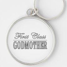 Stylish Elegant Godmothers : First Class Godmother Keychains