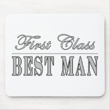 Stylish Fun Best Men Gifts : First Class Best Man Mousepad