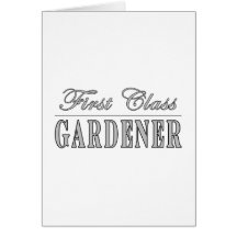 Stylish Gardeners : First Class Gardener Card