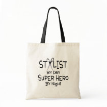 Stylist By Day Super Hero By Night Tote Bags