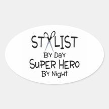 Stylist By Day Super Hero By Night Stickers