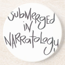 Submerged In Narratology Coaster