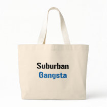 Suburban Gangsta Canvas Bags