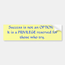Success Is Not an Option Bumper Stickers