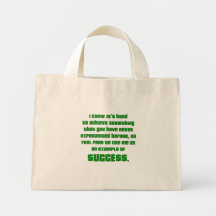 Success: Let me show you how it's done Tote Bag