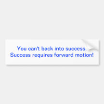 Success Quote Bumper Sticker