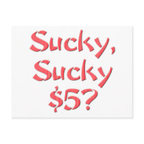 Sucky Sucky $5 Post Card