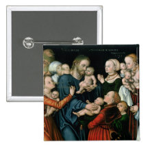 Suffer the Little Children to Come Unto Me, 1538 Pinback Button