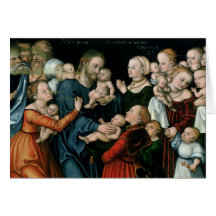 Suffer the Little Children to Come Unto Me, 1538 Greeting Card