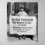 Suffragette for Alice Paul, 1917 posters