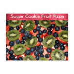 Sugar Cookie Fruit Pizza Recipe Postcards