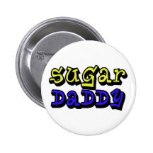 Sugar Daddy Pinback Buttons