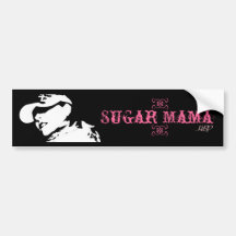 Sugar Mama  HBP Bumper Sticker