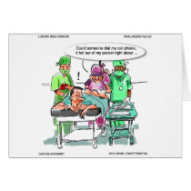 Sugeon Loses Cell Phone Funny Gifts Tees Mugs Etc Cards