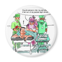 Sugeon Loses Cell Phone Funny Gifts Tees Mugs Etc Magnet