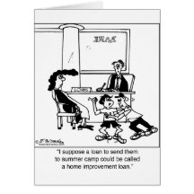 Summer Camp As Home Improvement Loan Greeting Cards