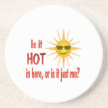 Sun : Ilfait- il chaud dedans ici ? Dessous De Verres