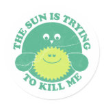 Sun is Trying to Kill Me stickers