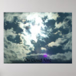 sun through clouds On Cloud Nine poster