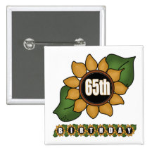Sunflower 65th Birthday Gifts Pinback Buttons