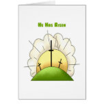 Sunrise He Has Risen Card