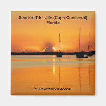 Sunrise, Titusville (Cape Canaveral) Florida Fridge Magnet
