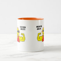 Sun's Out Guns Out! Mug