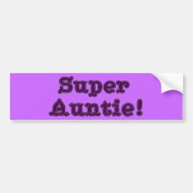 Super Auntie...in purple! Bumper Stickers