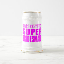 Super Bridesmaids : Pink Super Bridesmaid Coffee Mugs