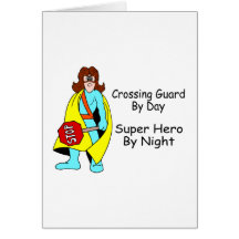 Super Crossing Guard Greeting Card