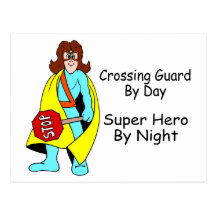 Super Crossing Guard Postcard