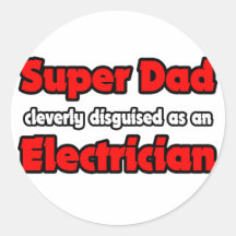 Super Dad ... Electrician Round Stickers