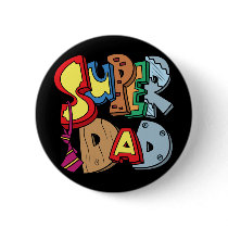Super Dad Pinback Button
