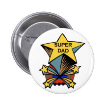 Super Dad Pinback Button
