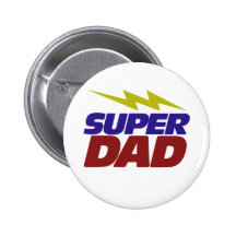 Super Dad Pinback Button