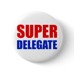 super delegate pinback button