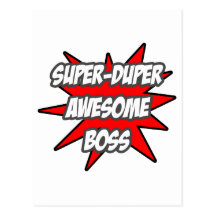Super Duper Awesome Boss Postcard