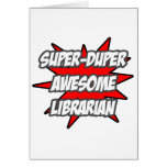 Super Duper Awesome Librarian Card