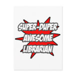 Super Duper Awesome Librarian postcards