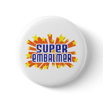 Super Embalmer Pins