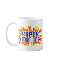Super Exterminator Coffee Mug