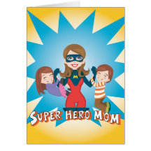 Super Hero Mom Card