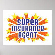 Super Insurance Agent Print