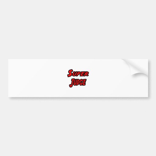 Super Judge Bumper Sticker