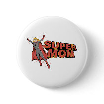 Super Mom Button